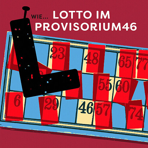Lotto im Provisorium46