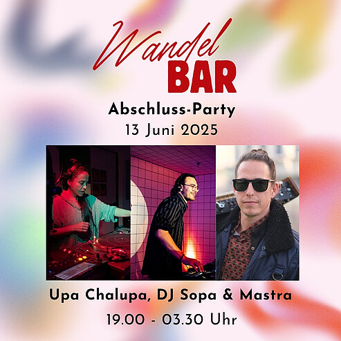 Wandelbar: Abschluss-Party